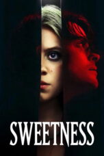 Film Sweetness 2025 Nonton film Sweetness (2025) - Pusatmovie21