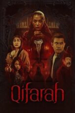 Film Qifarah 2025 Nonton film Qifarah (2025) - Pusatmovie21